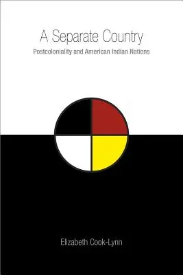 Oddelená krajina: Postkoloniálnosť a americké indiánske národy - A Separate Country: Postcoloniality and American Indian Nations