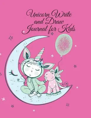 Denník na písanie a kreslenie jednorožca pre deti - Unicorn Write and Draw Journal for Kids
