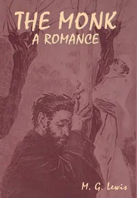 Mních: Román - The Monk: A Romance