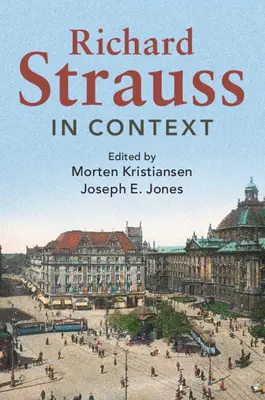 Richard Strauss v kontexte - Richard Strauss in Context