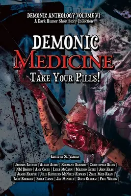 Démonická medicína: Vezmite si svoje tabletky! - Demonic Medicine: Take Your Pills!