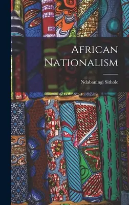 Africký nacionalizmus - African Nationalism