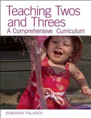 Vyučovanie dvojíc a trojíc: Učebné osnovy pre deti a mládež - Teaching Twos and Threes: A Comprehensive Curriculum