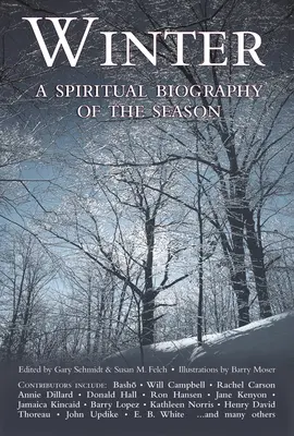 Zima: Duchovný životopis ročného obdobia - Winter: A Spiritual Biography of the Season