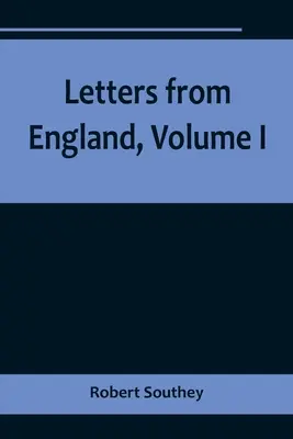 Listy z Anglicka, zväzok I - Letters from England, Volume I