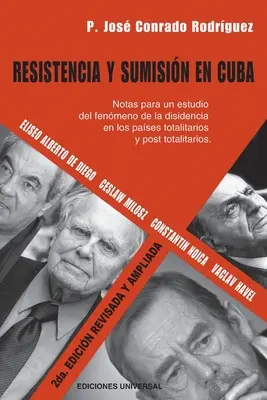 Odpor a podriadenie sa na Kube - Resistencia Y Sumisin En Cuba