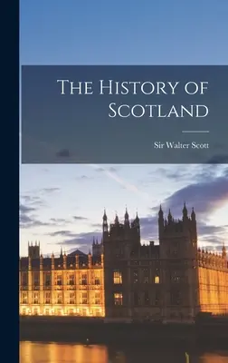 Dejiny Škótska - The History of Scotland