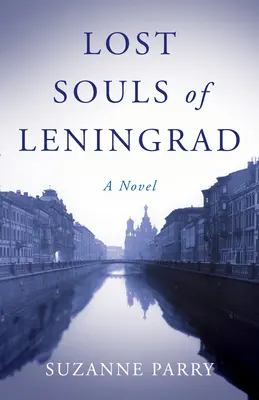 Stratené duše Leningradu - Lost Souls of Leningrad
