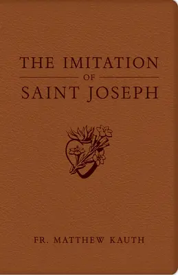 Napodobňovanie svätého Jozefa - The Imitation of Saint Joseph