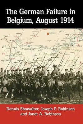 Nemecký neúspech v Belgicku, august 1914: Ako chybný prieskum odhalil slabiny Schlieffenovho plánu - The German Failure in Belgium, August 1914: How Faulty Reconnaissance Exposed the Weakness of the Schlieffen Plan