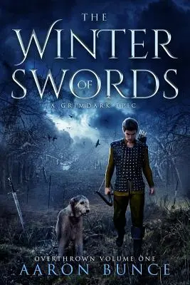 Zima mečov: A Grimdark Epic - The Winter of Swords: A Grimdark Epic