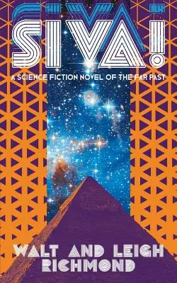 Siva! Vedeckofantastický román z ďalekej minulosti - Siva! A Science Fiction Novel of the Far Past