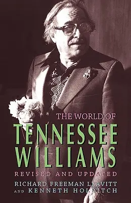 Svet Tennesseeho Williamsa - The World of Tennessee Williams