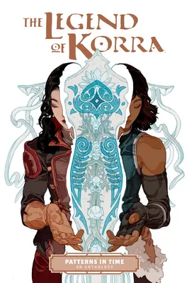 Legenda o Korre: Vzory v čase - The Legend of Korra: Patterns in Time