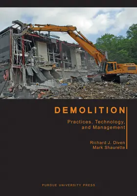 Demolácia: Praktiky, technológie a manažment - Demolition: Practices, Technology, and Management