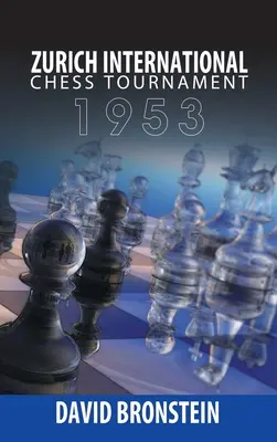 Medzinárodný šachový turnaj v Zürichu, 1953 - Zurich International Chess Tournament, 1953