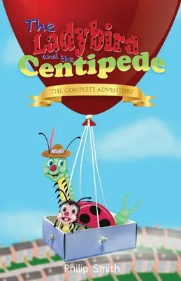 Beruška a stonožka - Kompletné dobrodružstvo - The Ladybird and the Centipede - The Complete Adventure