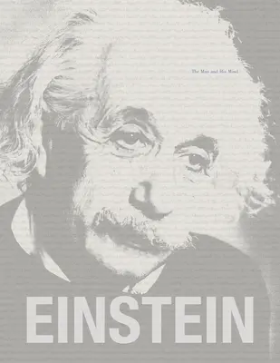 Einstein: Človek a jeho myseľ - Einstein: The Man and His Mind