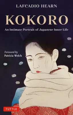 Kokoro: Intimný portrét japonského vnútorného života - Kokoro: An Intimate Portrait of Japanese Inner Life