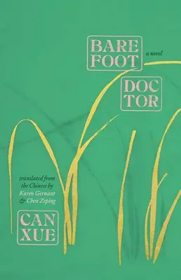 Bosonohý lekár - Barefoot Doctor