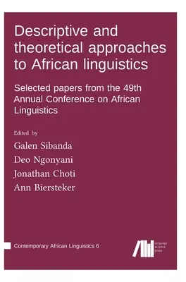 Deskriptívne a teoretické prístupy k africkej lingvistike - Descriptive and theoretical approaches to African linguistics