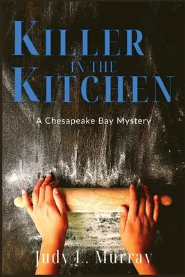 Vrah v kuchyni - Killer in the Kitchen