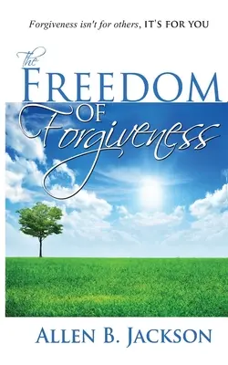 Sloboda odpustenia - The Freedom of Forgiveness