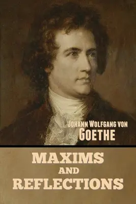 Maximy a úvahy - Maxims and Reflections