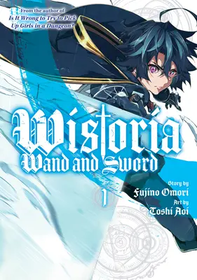 Wistoria: Hůlka a meč 1 - Wistoria: Wand and Sword 1