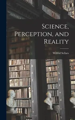 Veda, vnímanie a realita - Science, Perception, and Reality