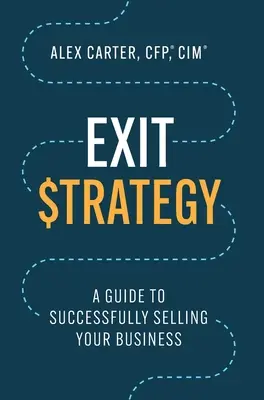 Stratégia odchodu: Príručka k úspešnému predaju firmy - Exit Strategy: A Guide to Successfully Selling Your Business