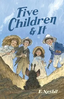 Päť detí a ono - Five Children and It