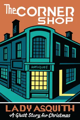 Obchod na rohu: Strašidelný príbeh na Vianoce - The Corner Shop: A Ghost Story for Christmas