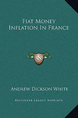 Inflácia fiatových peňazí vo Francúzsku - Fiat Money Inflation In France