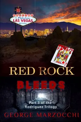 Červená skala krváca - Red Rock Bleeds