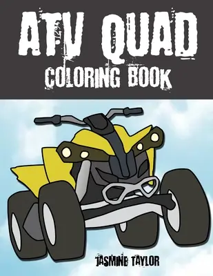 Omaľovánky pre štvorkolky - ATV Quad Coloring Book