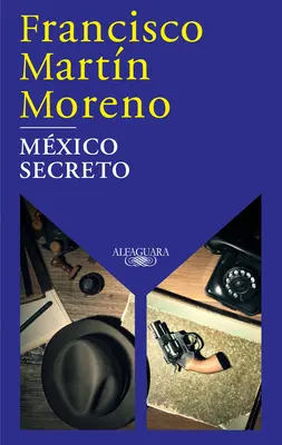 Mxico Secreto / Tajné Mexiko - Mxico Secreto / A Secret Mexico
