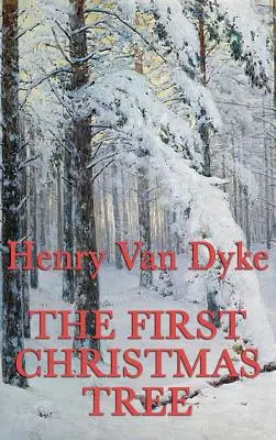 Prvý vianočný stromček - The First Christmas Tree