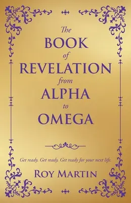 Kniha Zjavenia od Alfy po Omegu - The Book of Revelation from Alpha to Omega