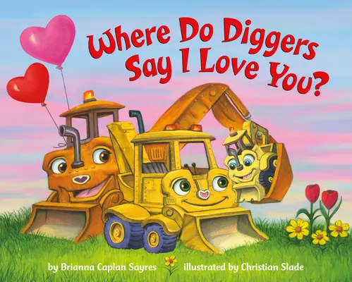 Kde kopaničiari hovoria Milujem ťa? - Where Do Diggers Say I Love You?