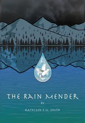 Zmierňovač dažďa - The Rain Mender
