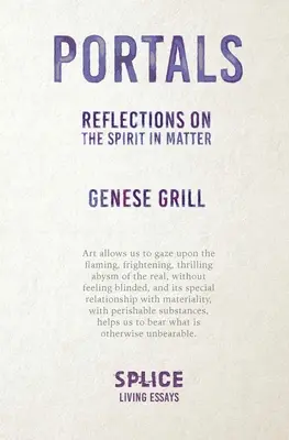 Portály: Úvahy o duchu v hmote - Portals: Reflections on the Spirit in Matter