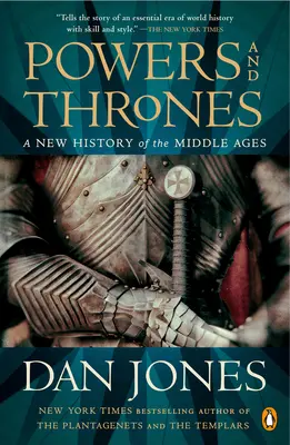 Mocnosti a tróny: Nové dejiny stredoveku - Powers and Thrones: A New History of the Middle Ages