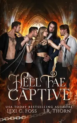 Hell Fae Captive: Temná fantasy romanca - Hell Fae Captive: A Dark Fantasy Romance