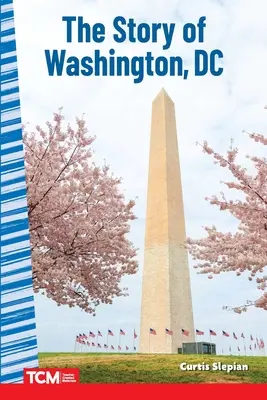 Príbeh Washingtonu DC - The Story of Washington DC