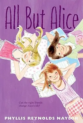 Všetko okrem Alice: 4. diel - All But Alice: Volume 4