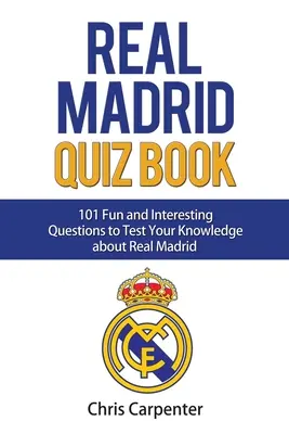 Real Madrid Kvízová kniha - Real Madrid Quiz Book