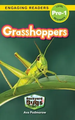 Kobylky: (Engaging Readers, Level Pre-1) - Grasshoppers: Backyard Bugs and Creepy-Crawlies (Engaging Readers, Level Pre-1)