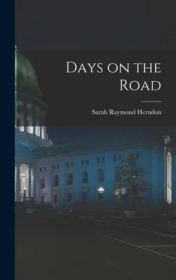 Dni na cestách - Days on the Road