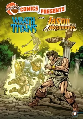 TidalWave Comics predstavuje #8: Hnev Titánov a Jáson a Argonauti - TidalWave Comics Presents #8: Wrath of the Titans and Jason & the Argonauts